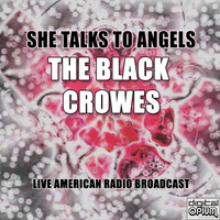 The Black Crowes - She Talks to Angels (Live)