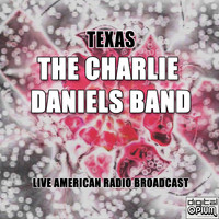 The Charlie Daniels Band - Texas (Live)