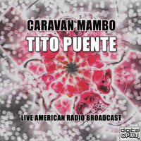 Tito Puente - Caravan Mambo