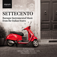 La Serenissima & Adrian Chandler - Sonata for Violin & Continuo in G Minor, Op. 4, No. 11: III. Passagaglio un poco vivace