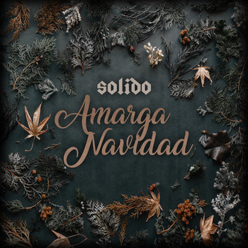 Solido - Amarga Navidad