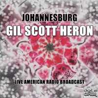 Gil Scott Heron - Johannesburg (Live)