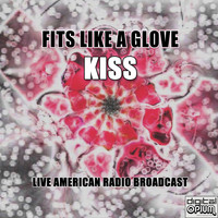 Kiss - Fits Like A Glove (Live)
