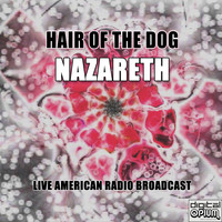 Nazareth - Hair Of The Dog (Live)