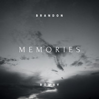 Brandon Romay - Memories