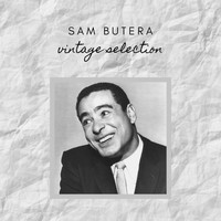 Sam Butera - Sam Butera - Vintage Selection