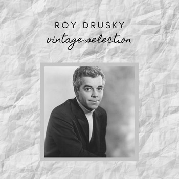 Roy Drusky - Roy Drusky - Vintage Selection