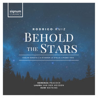 Kerenza Peacock, Huw Watkins & Laura van der Heijden - Behold The Stars