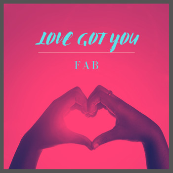 Fab - Love Got You (Piano Vocal Mix)