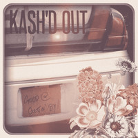 Kash'd Out - Good at Gettin' By (Acoustic)