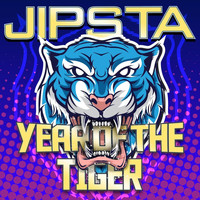 Jipsta - Year of the Tiger