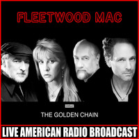 Fleetwood Mac - The Golden Chain (Live)
