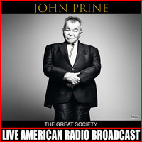 John Prine - The Great Society (Live)