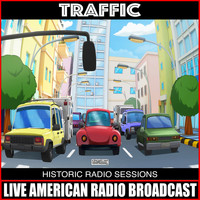Traffic - Radio Sessions (Live)