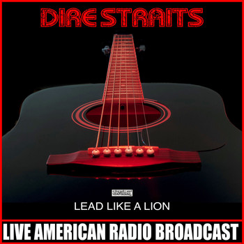 Dire Straits - Lead Like A Lion (Live)