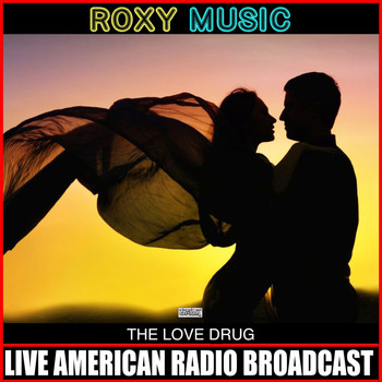 Roxy Music - The Love Drug (Live)