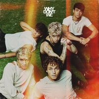 Why Don't We - Slow Down