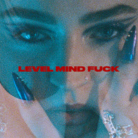 Muki - Level Mind Fuck (Sad girl version [Explicit])