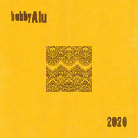Bobby Alu - Bobby Alu (2020)