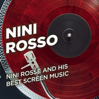 Nini Rosso - Nini Rosso and His Best Screen Music
