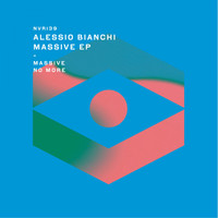 Alessio Bianchi - Massive EP (Explicit)