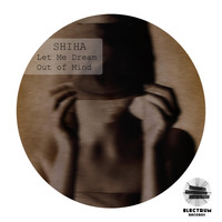 Shiha - Let Me Dream