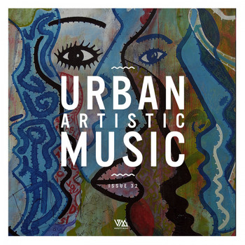 Various Artists - Urban Artistic Music Issue 32 (Explicit)