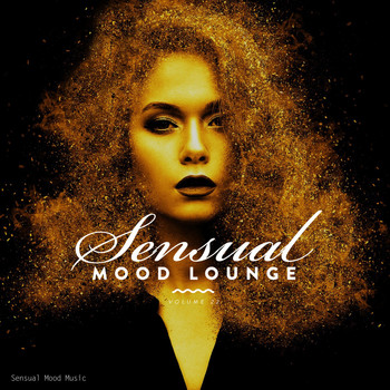 Various Artists - Sensual Mood Lounge, Vol. 22