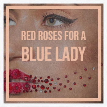Various Artist - Red Roses for a Blue Lady