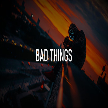 Don'SProduct. - Bad Things