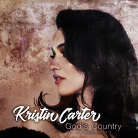 Kristin Carter - God's Country (Acoustic)