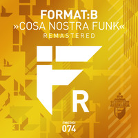Format:B - Cosa Nostra Funk (Remastered) (Remastered)