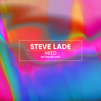 Steve Lade / - Need (Extended Mix)