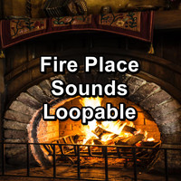 Fireplace Sounds - Fire Place Sounds Loopable