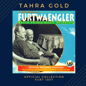 Wilhelm Furtwängler - Furtwängler dirige Beethoven : Symphonie n° 9 / 1942