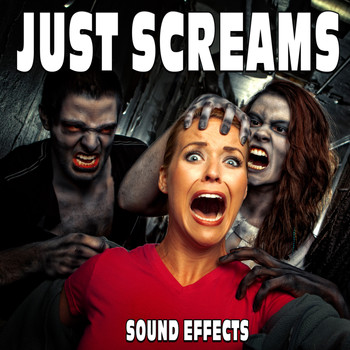 Sound Ideas - Just Screams Sound Effects
