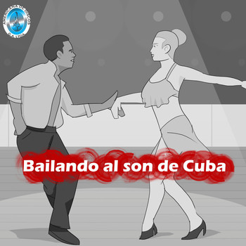 Varios Artistas - Bailando al Son de Cuba
