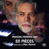 François-Frédéric Guy - En Pièces: Music by Marc Monnet