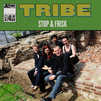 Tribe - Stop & Frisk