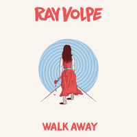 Ray Volpe - Walk Away (Explicit)
