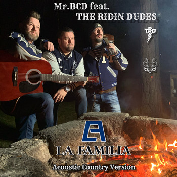 Mr.BCD - La Familia (Acoustic Country Version)