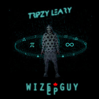 Tripzy Leary - Wize Guy  (Explicit)
