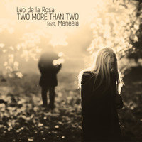 Leo de la Rosa - Two More Than Two