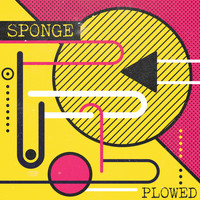 Sponge - Plowed (Re-Recorded)