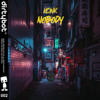Kcink - Nobody