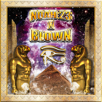 Noah23 - NOAH23 x BLOWN (Explicit)