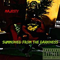 Majesty - SUMMONED FROM THE DARKNESS (Explicit)