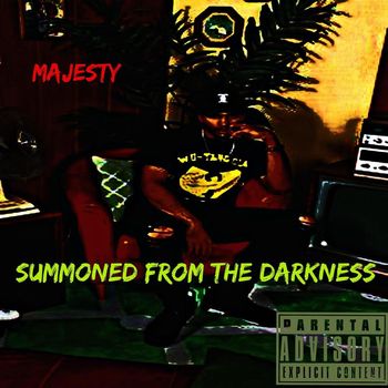 Majesty - SUMMONED FROM THE DARKNESS (Explicit)