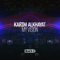 Karim Alkhayat - My Vision