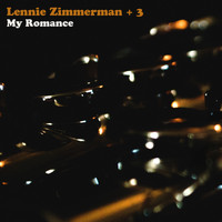 Lennie Zimmerman + 3 - My Romance